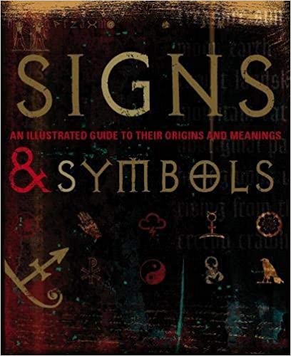  دانلود کتاب Signs & Symbols - An Illustrated Guide To Their Origins And Meanings, 2008 - دانلود کتاب های دانشگاهی