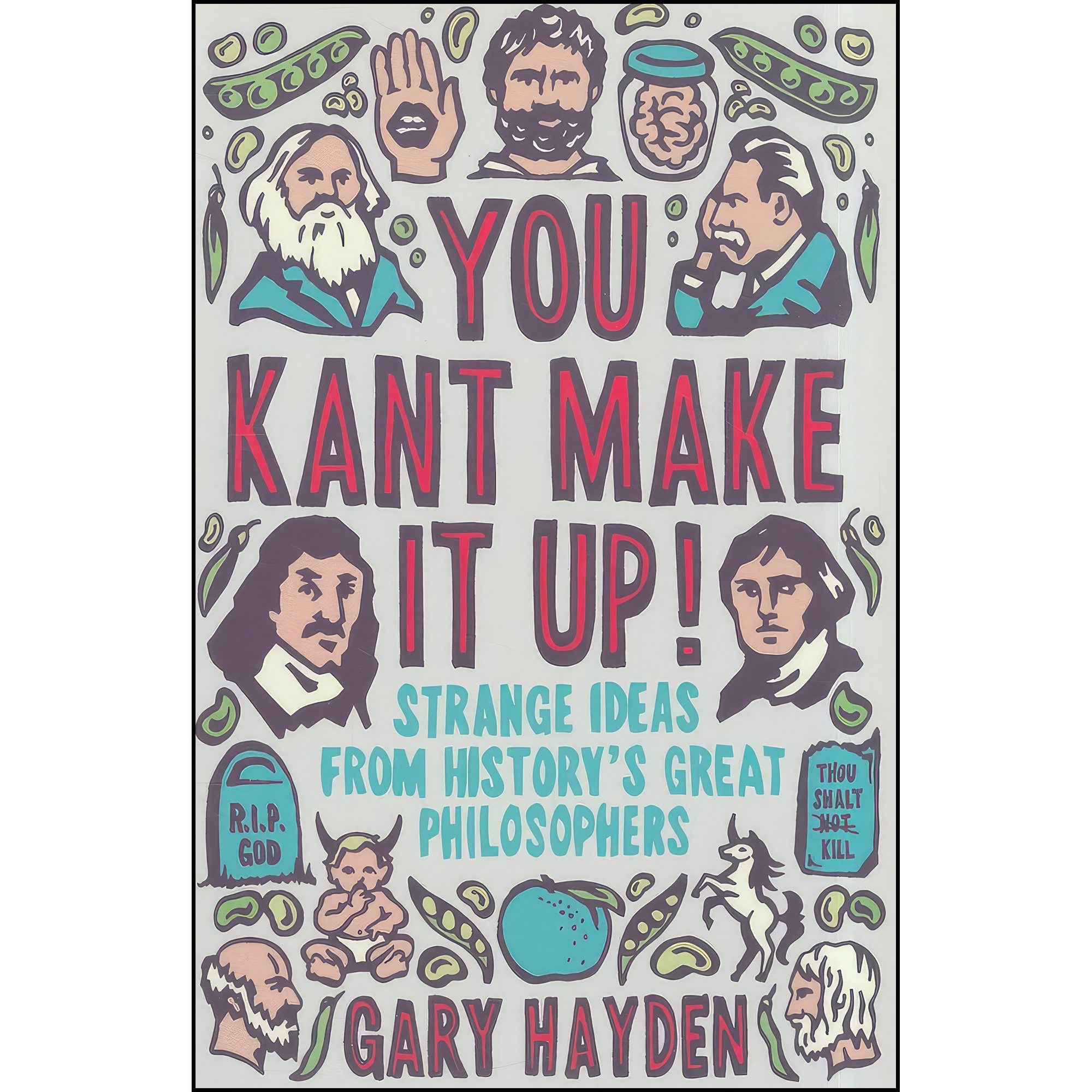 کتاب زبان اصلی You Kant Make it Up اثر Gary Hayden