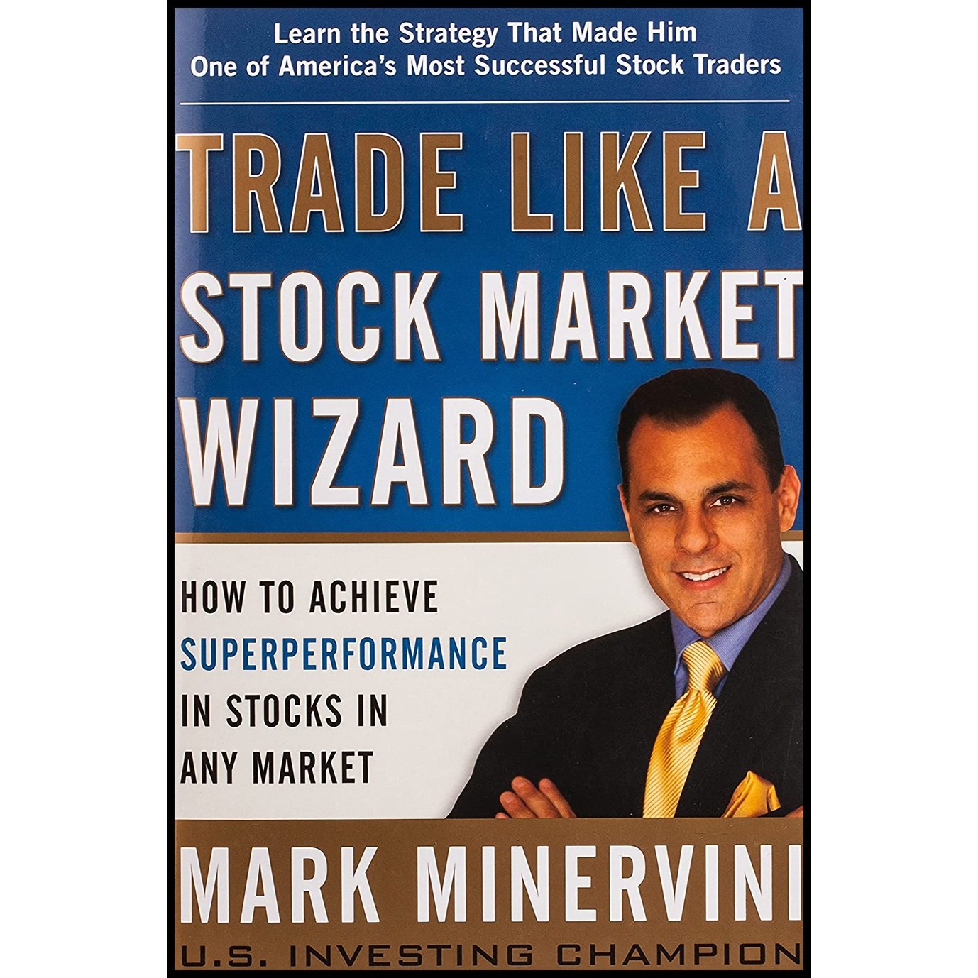 کتاب زبان اصلی Trade Like a Stock Market Wizard اثر Mark Minervini