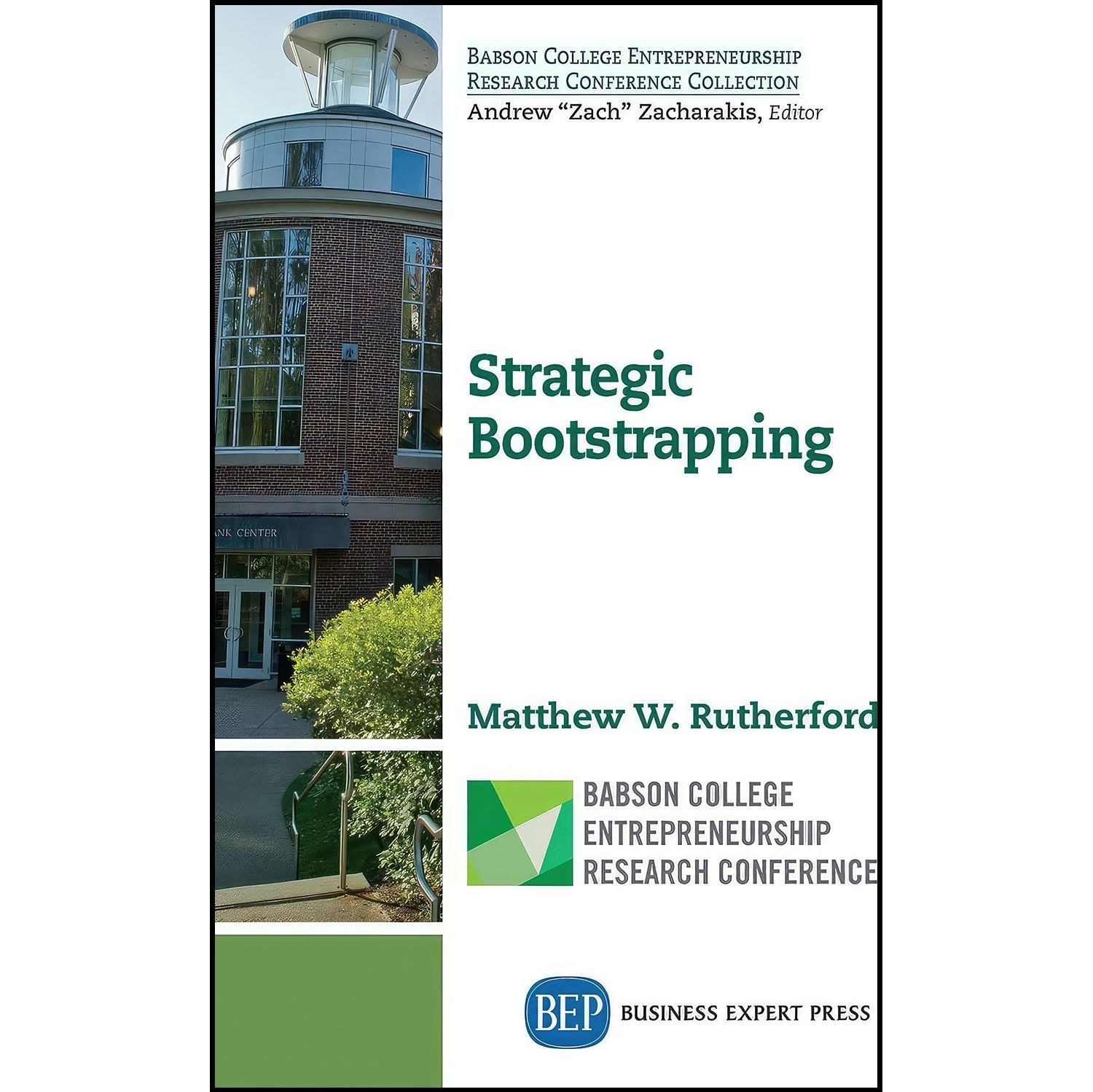 کتاب زبان اصلی Strategic Bootstrapping اثر Matthew W Rutherford