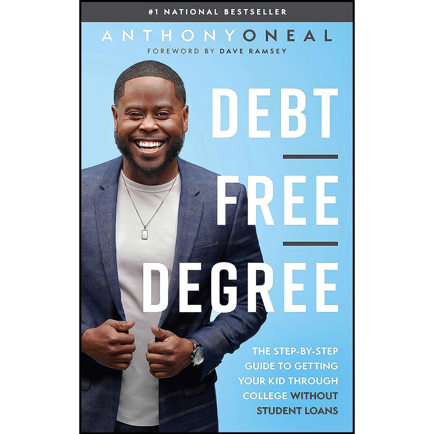 کتاب زبان اصلی Debt Free Degree اثر Anthony ONeal and Dave Ramsey