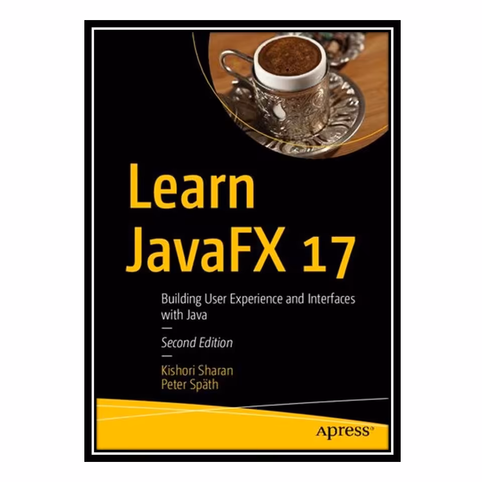 کتاب Learn JavaFX 17