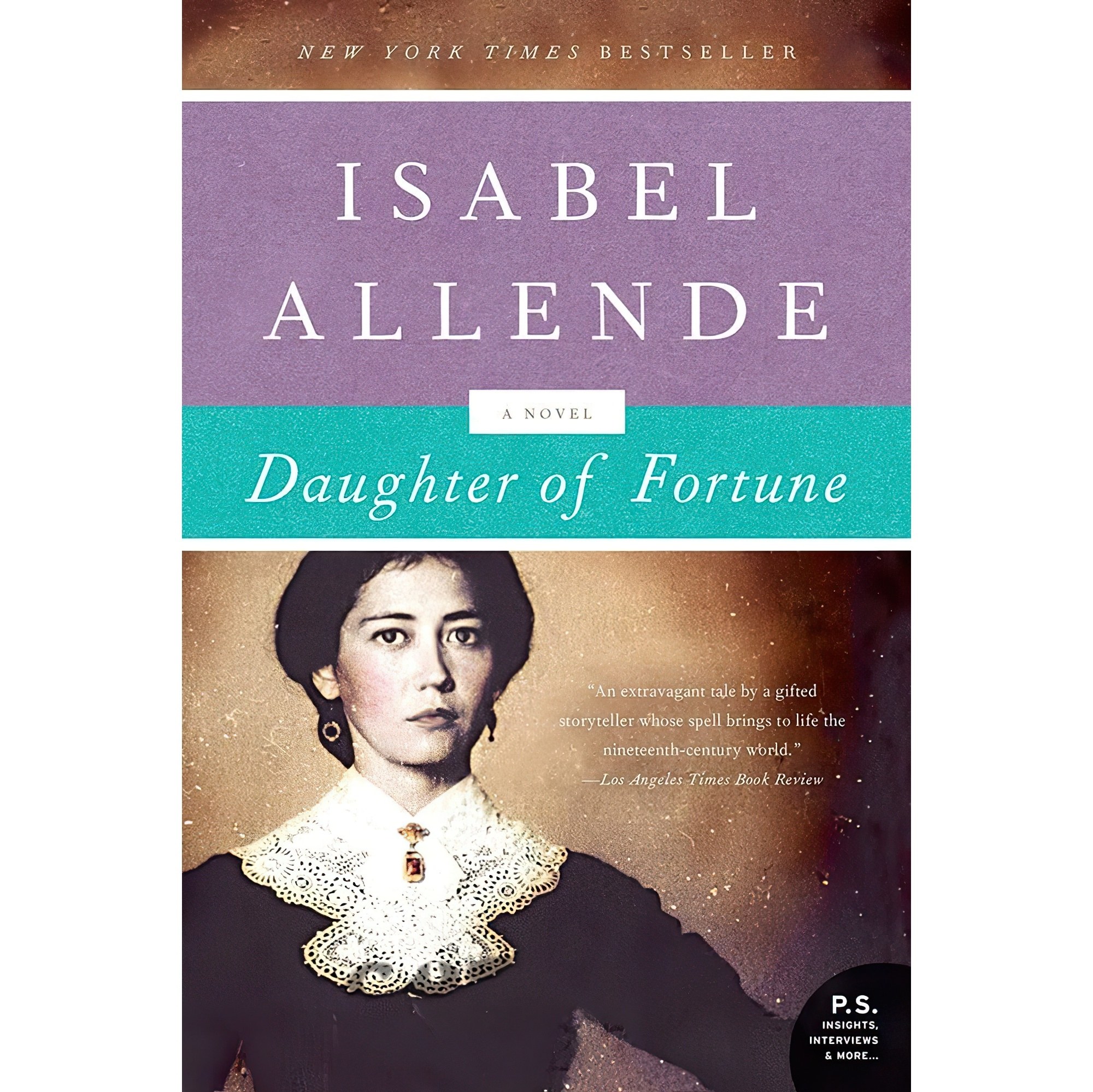کتاب زبان اصلی Daughter of Fortune اثر Isabel Allende انتشارات Harper Perennial