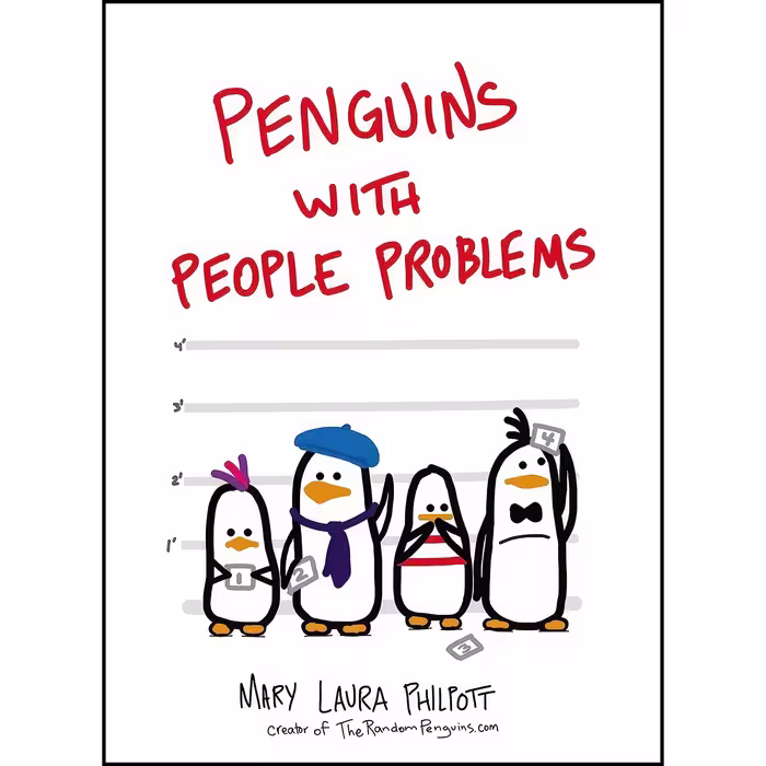 کتاب زبان اصلی Penguins with People Problems اثر Mary Laura Philpott