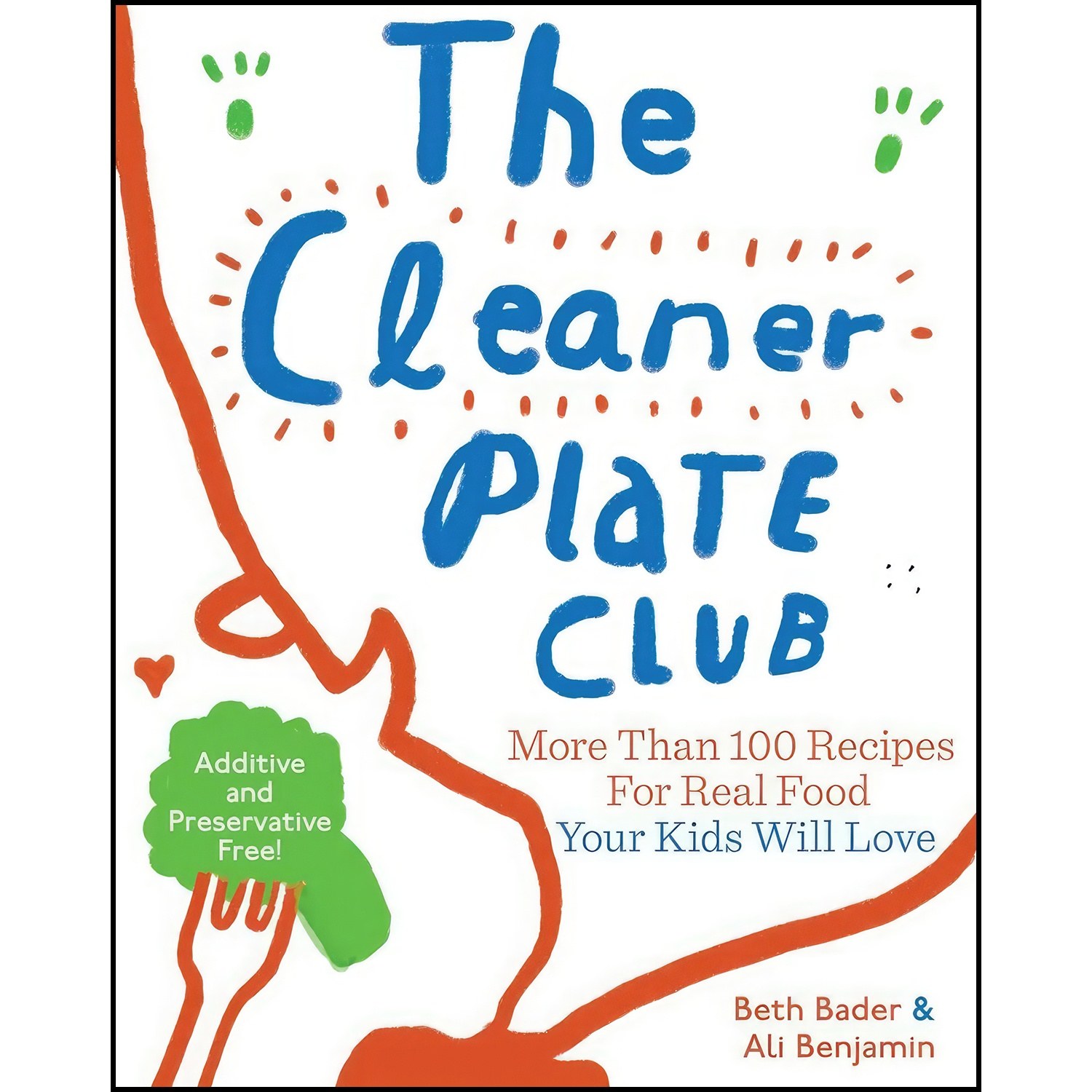 کتاب زبان اصلی The Cleaner Plate Club اثر Beth Bader and Ali Benjamin
