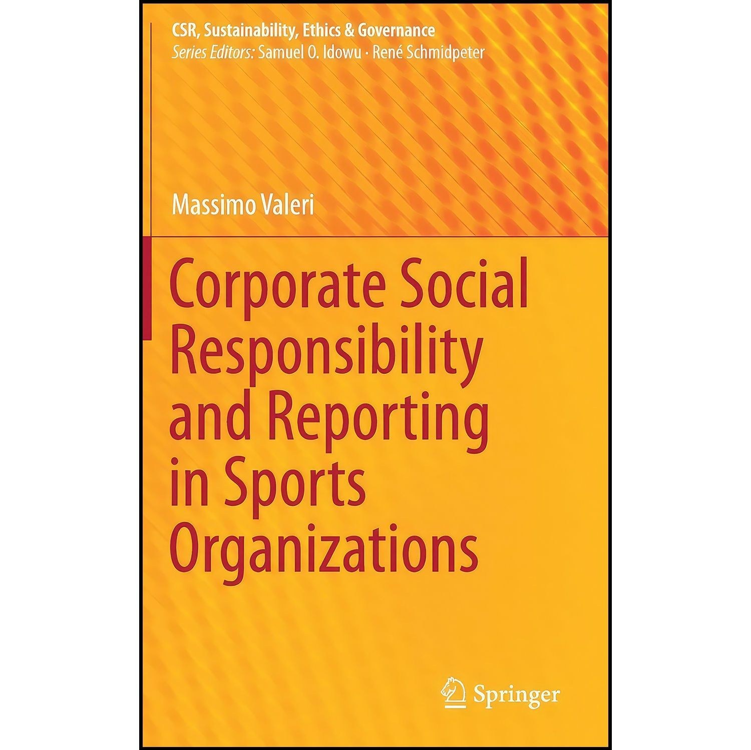 کتاب زبان اصلی Corporate Social Responsibility and Reporting in Sports Organizat