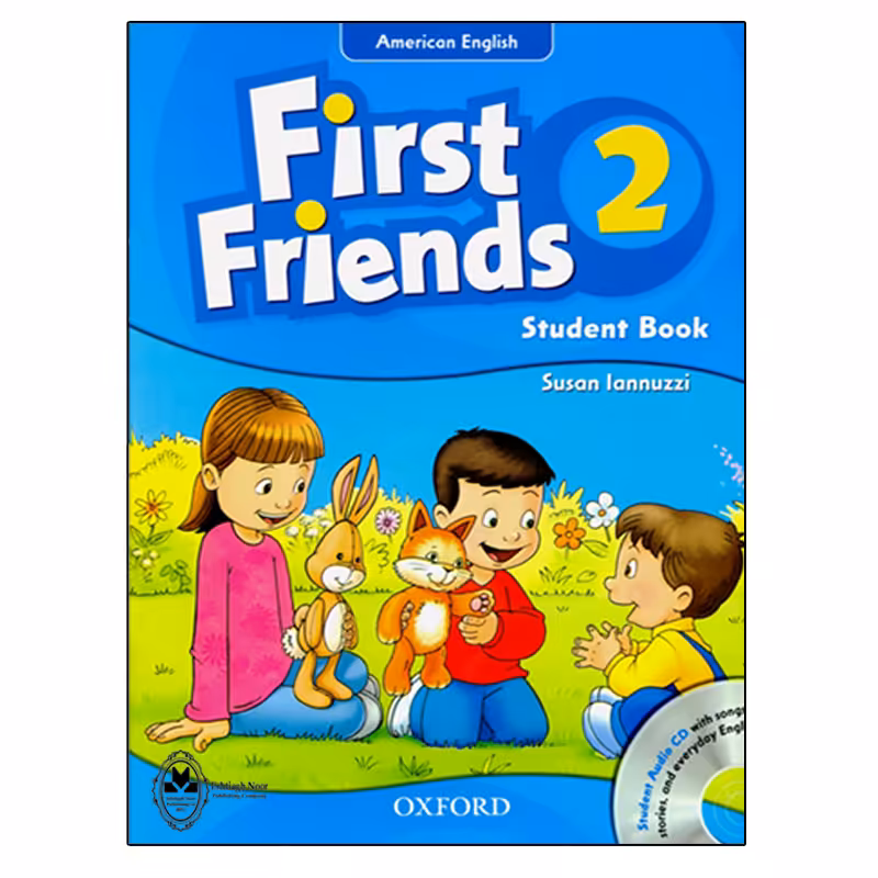 کتاب American English First Friends 2 اثر Susan lannuzzi انتشارات اشتیاق نور