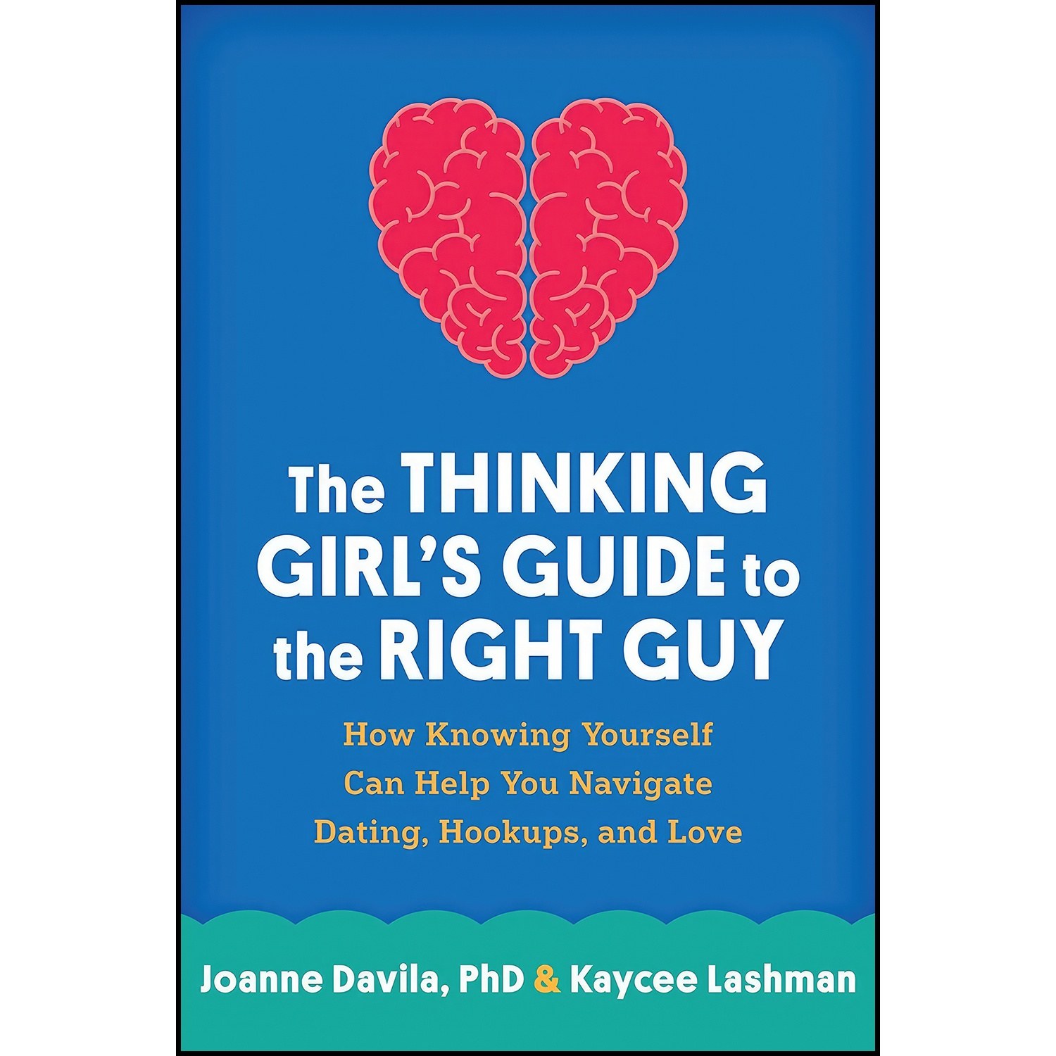 کتاب زبان اصلی The Thinking Girls Guide to the Right Guy