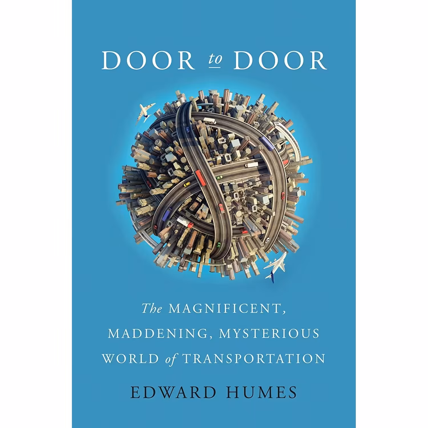 کتاب زبان اصلی Door to Door اثر Edward Humes انتشارات Harper