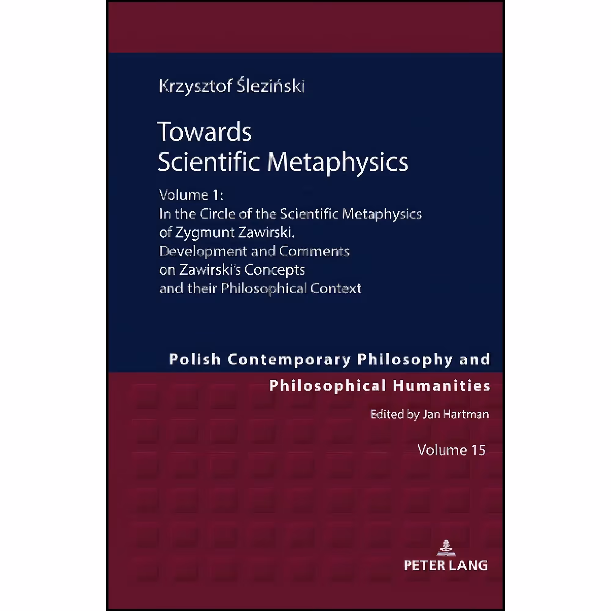 کتاب زبان اصلی Towards Scientific Metaphysics Volume   اثر Slezinski