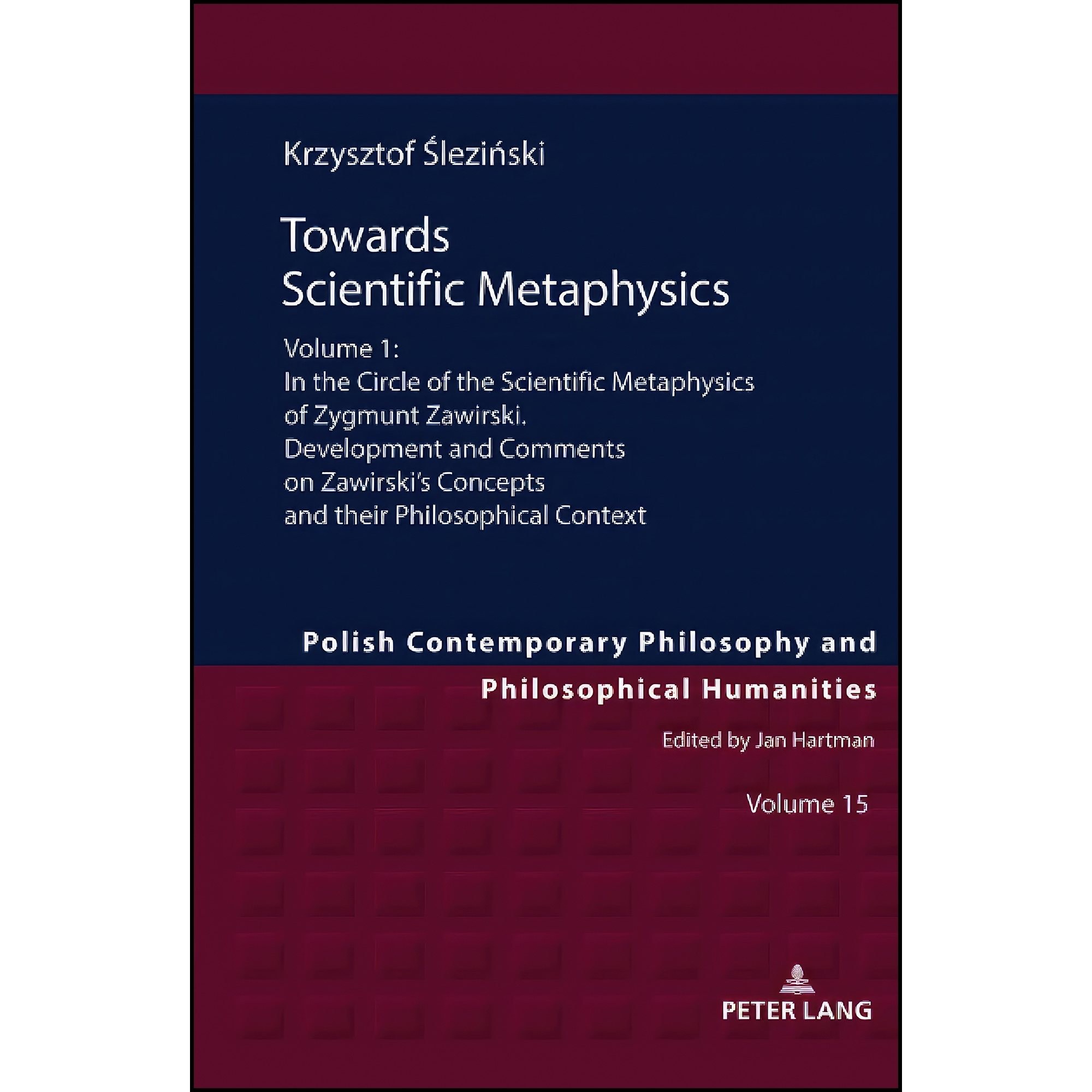 کتاب زبان اصلی Towards Scientific Metaphysics Volume اثر Slezinski