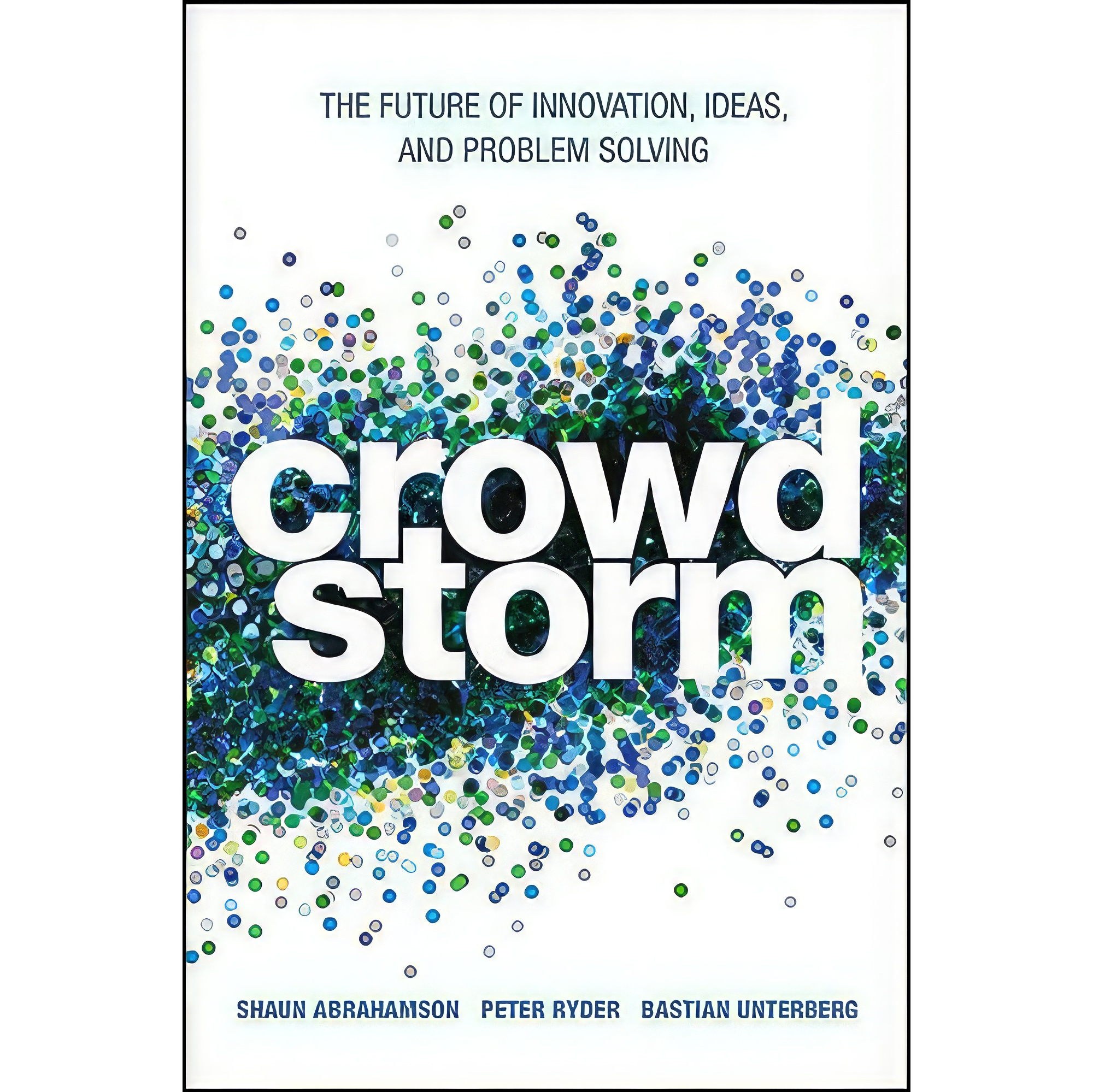 کتاب زبان اصلی Crowdstorm اثر جمعی از نویسندگان انتشارات Wiley