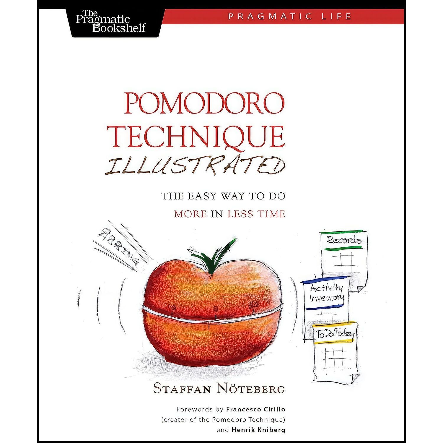کتاب زبان اصلی Pomodoro Technique Illustrated اثر Staffan Noteberg