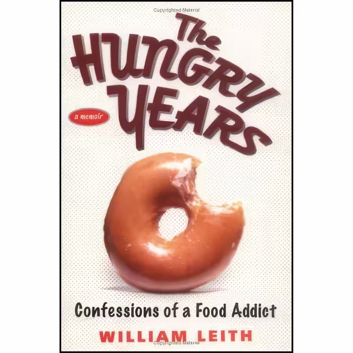 کتاب زبان اصلی The Hungry Years اثر William Leith