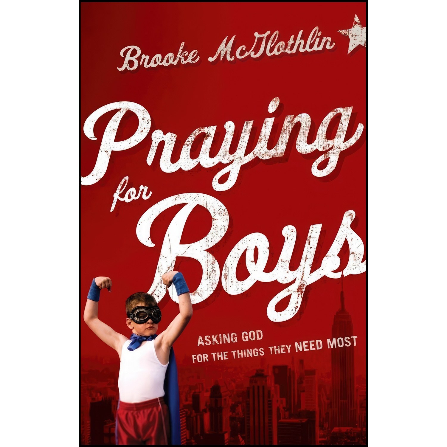 کتاب زبان اصلی Praying for Boys اثر Brooke McGlothlin and Cliff Graham