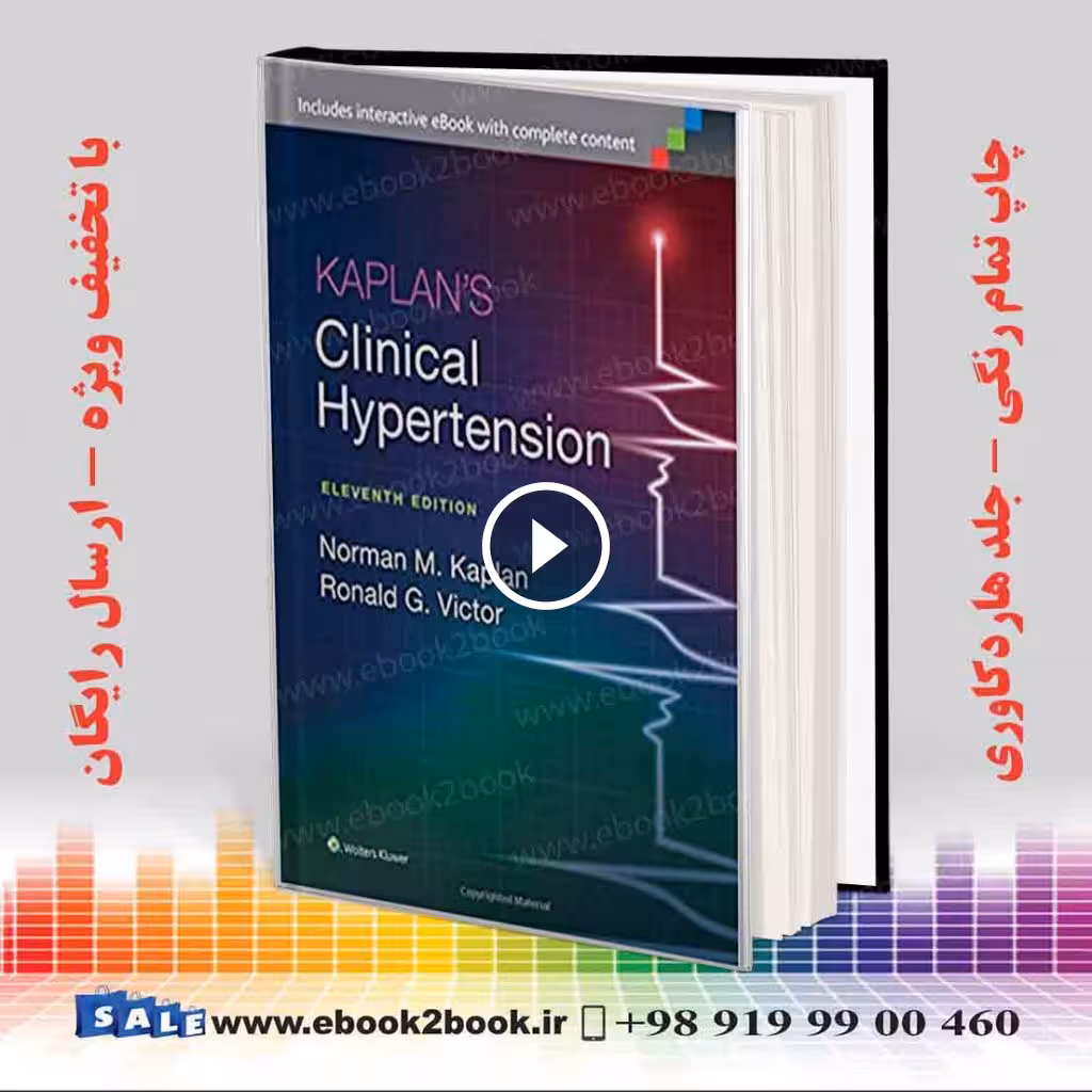 Kaplan’s Clinical Hypertension 11th Edition