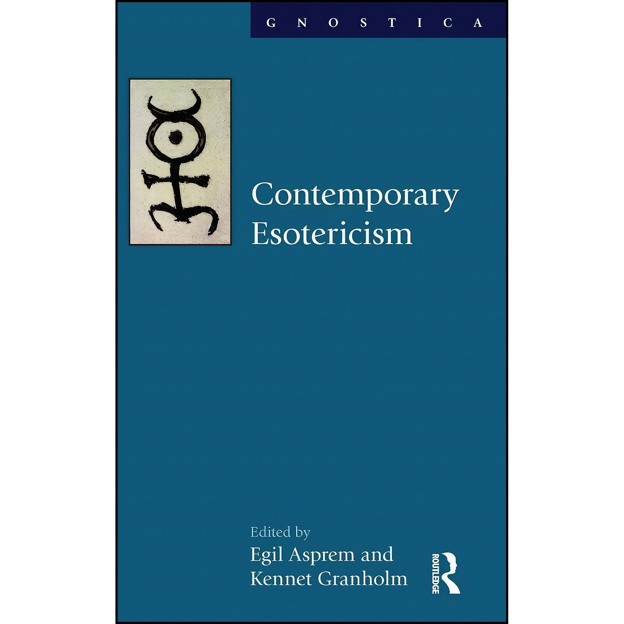 کتاب زبان اصلی Contemporary Esotericism اثر Egil Asprem and Kennet Granholm