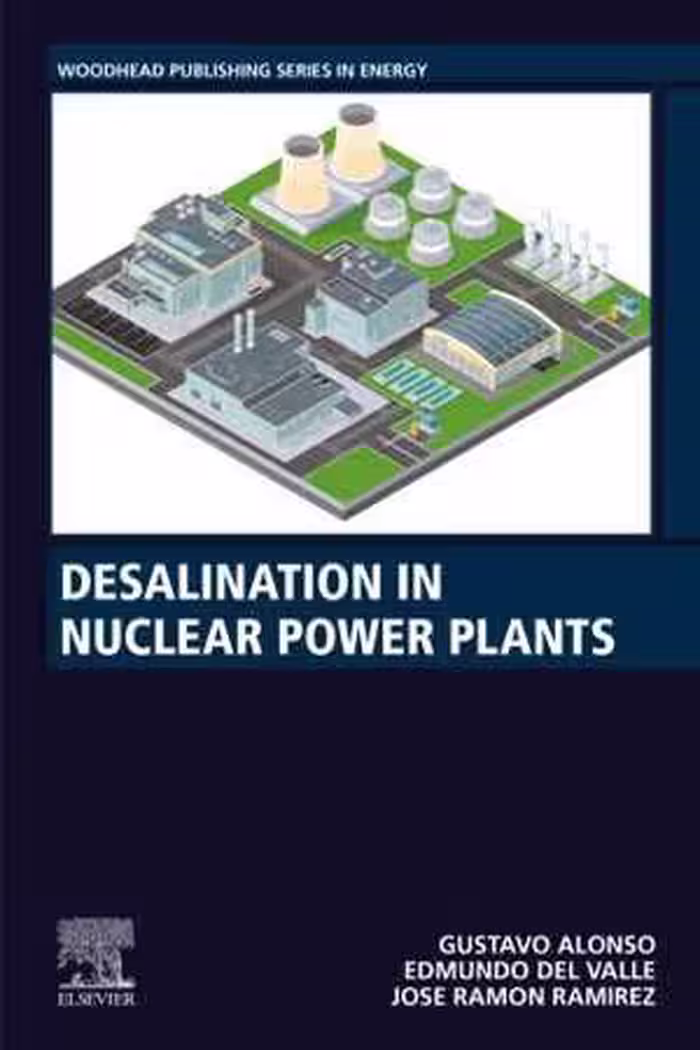 [PDF] دانلود کتاب Desalination In Nuclear Power Plants, 2020