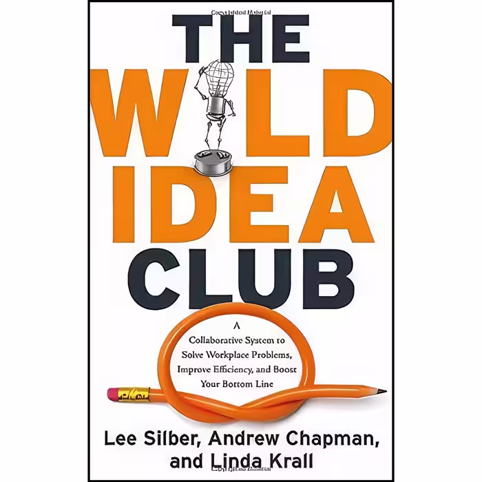 کتاب زبان اصلی The Wild Idea Club اثر جمعی از نویسندگان