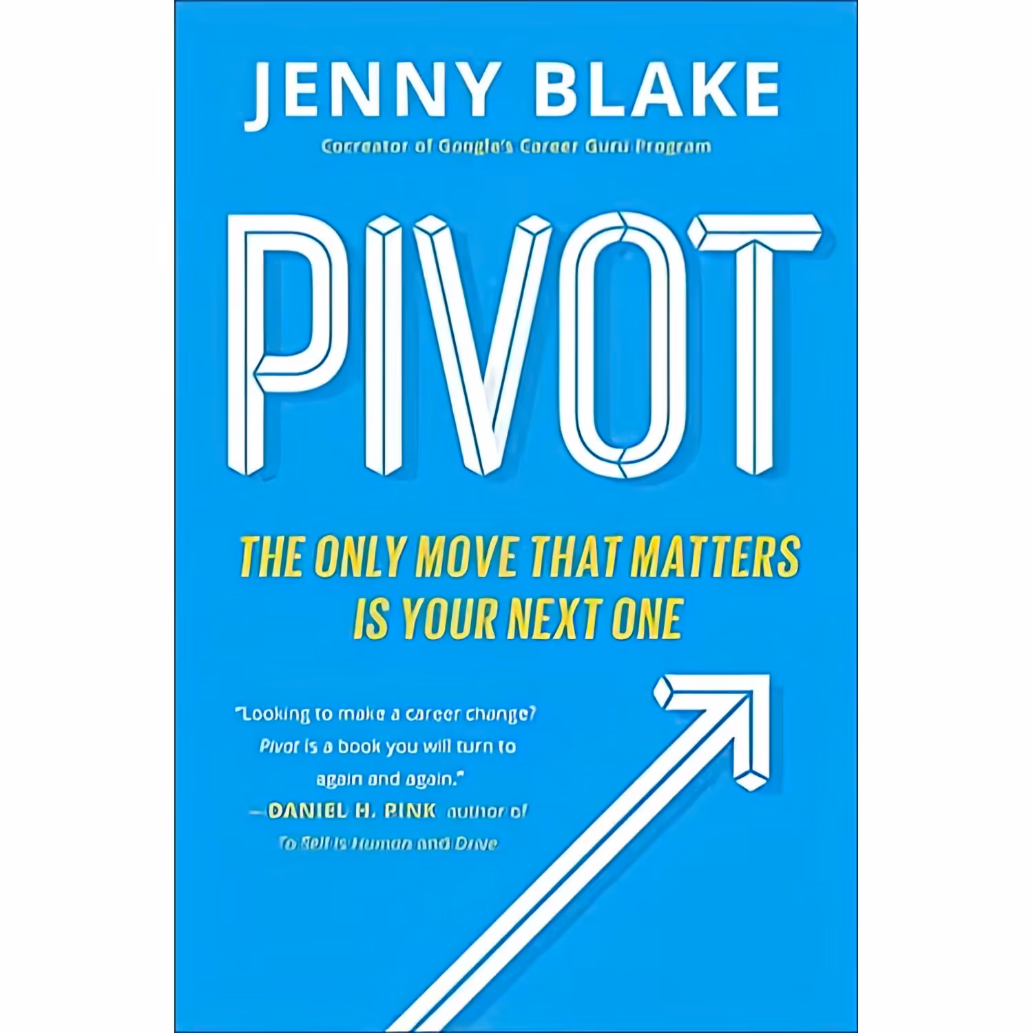 کتاب زبان اصلی Pivot اثر Jenny Blake انتشارات تازه ها