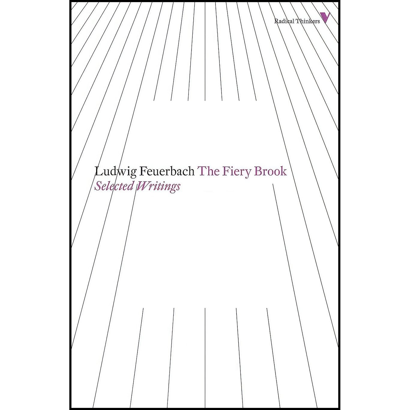 کتاب زبان اصلی The Fiery Brook اثر Ludwig Feuerbach and Zawar Hanfi