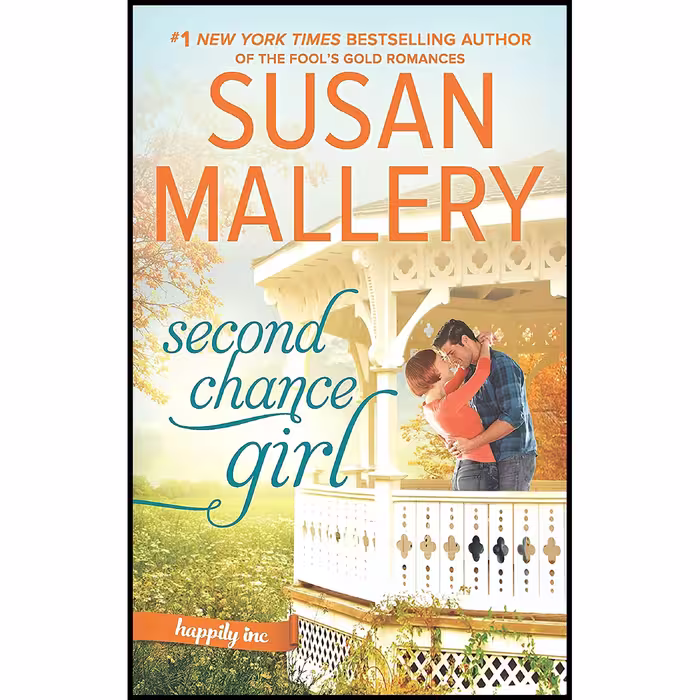 کتاب زبان اصلی Second Chance Girl اثر Susan Mallery انتشارات HQN
