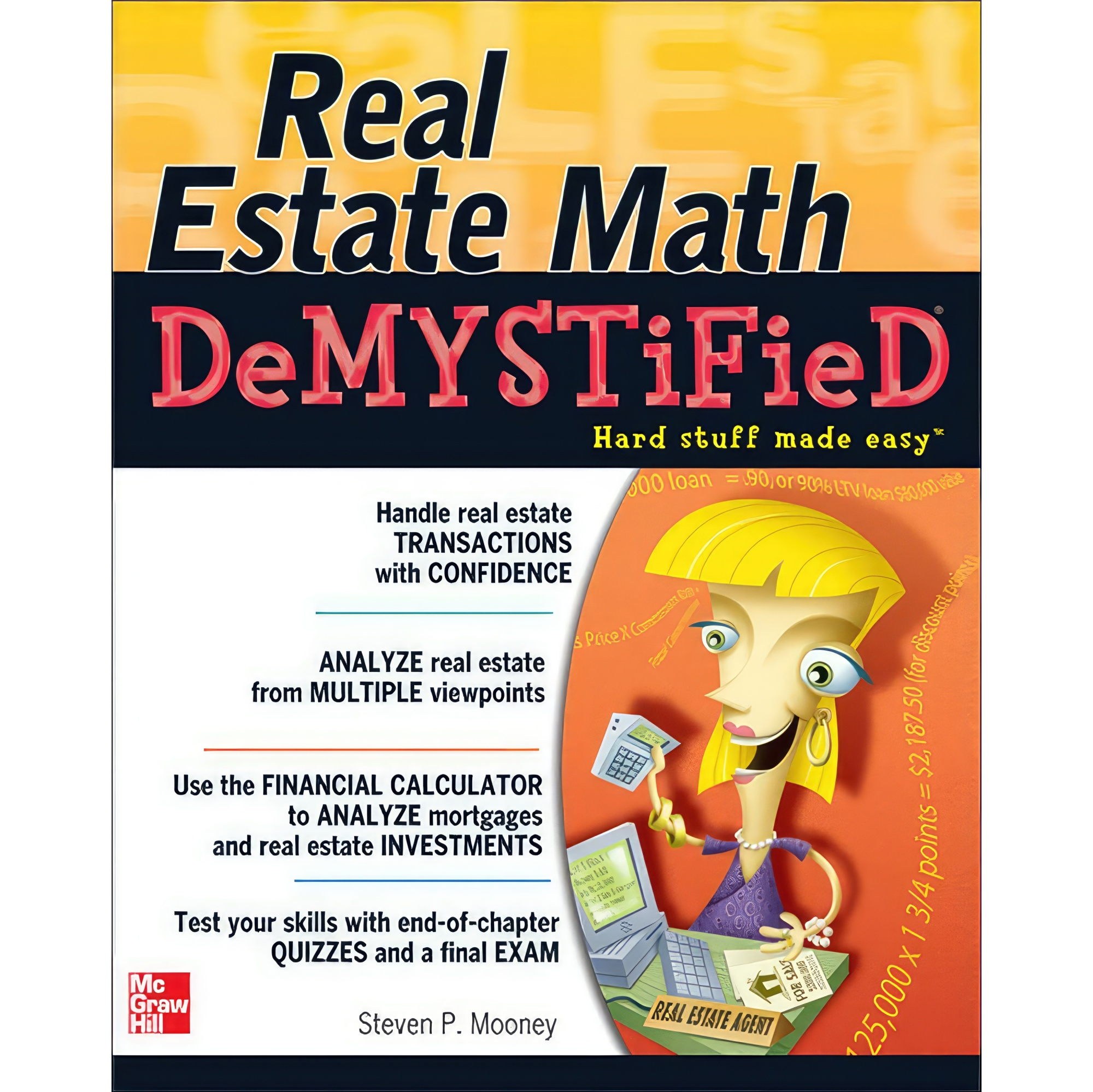 کتاب زبان اصلی Real Estate Math Demystified اثر Steven P Mooney