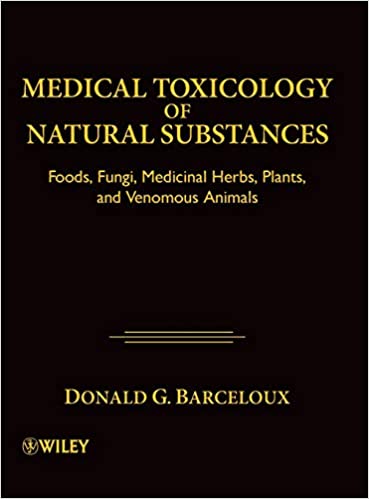  دانلود کتاب Medical Toxicology Of Natural Substances, 2012 - دانلود کتاب های دانشگاهی
