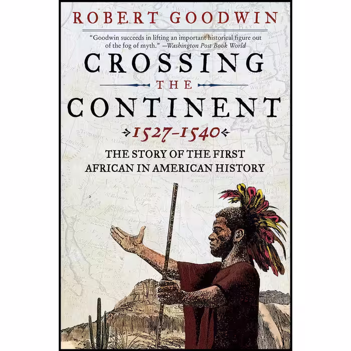 کتاب زبان اصلی Crossing the Continent  اثر Robert Goodwin انتشارات تازه ها