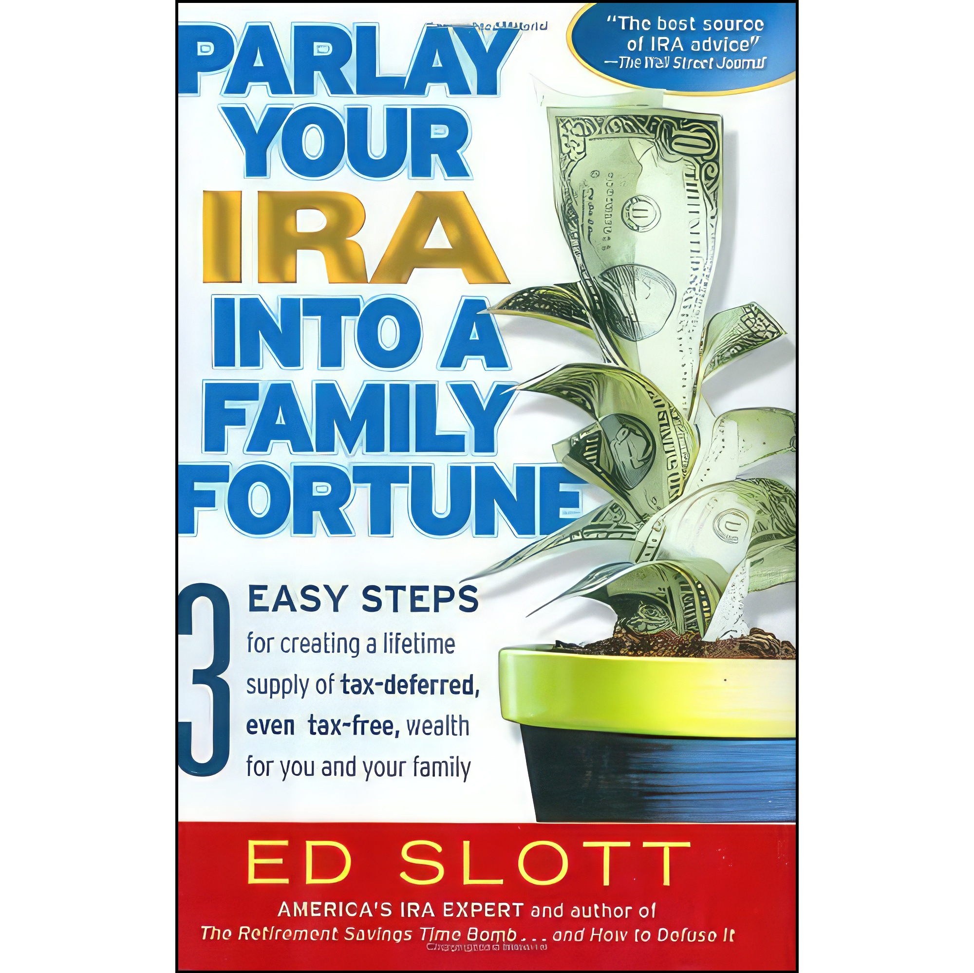 کتاب زبان اصلی Parlay Your IRA into a Family Fortune اثر Ed Slott