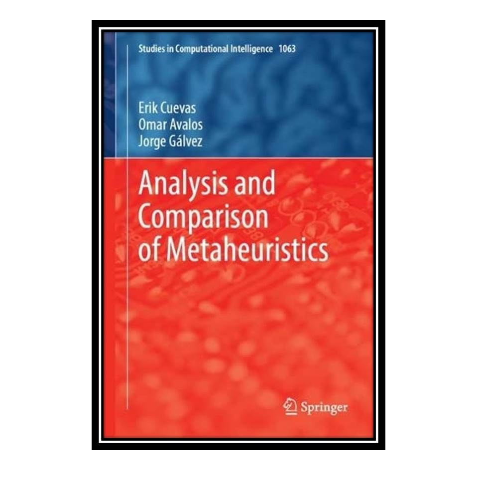 کتاب Analysis and Comparison of Metaheuristics