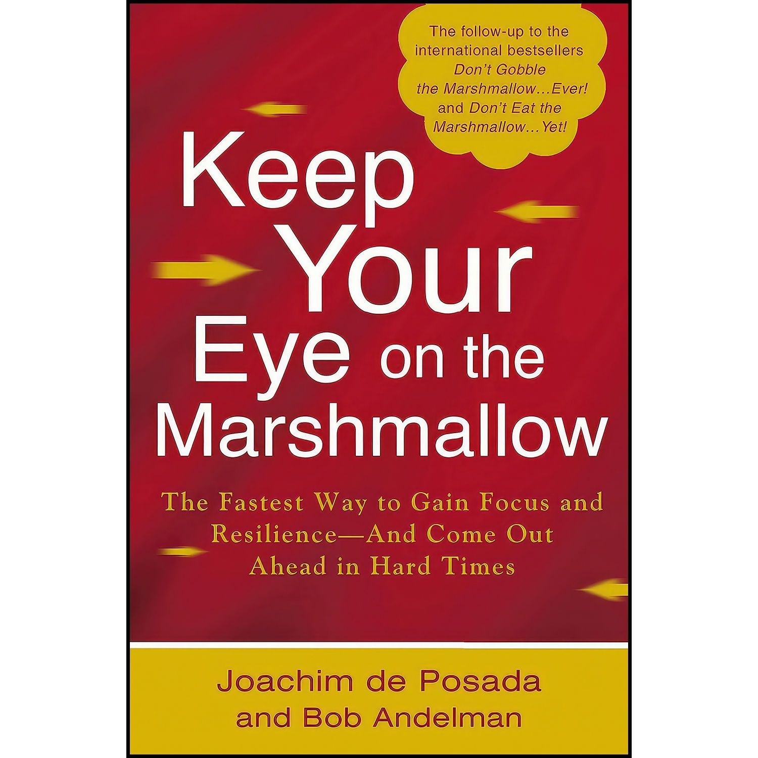 کتاب زبان اصلی Keep Your Eye on the Marshmallow