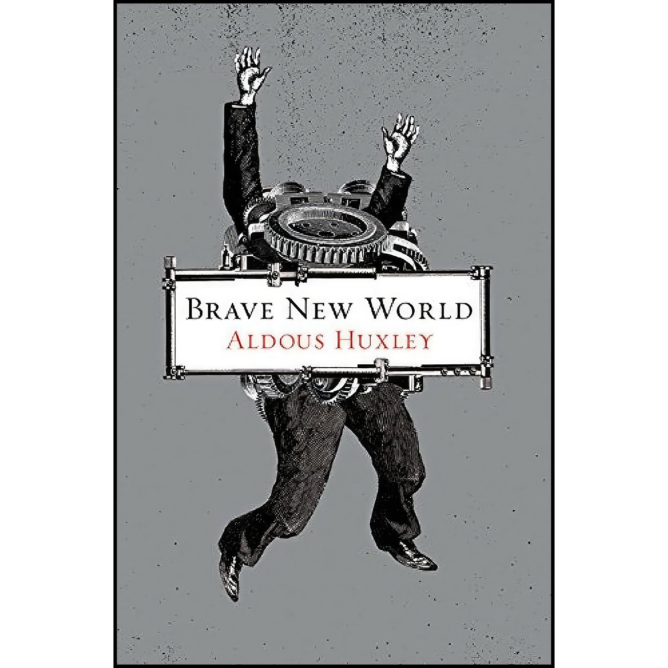 کتاب زبان اصلی Brave New World اثر Aldous Huxley and John Sutherland
