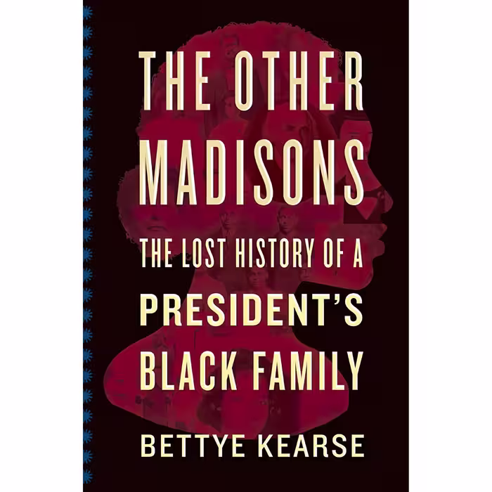 کتاب زبان اصلی The Other Madisons اثر Bettye Kearse انتشارات Mariner Books