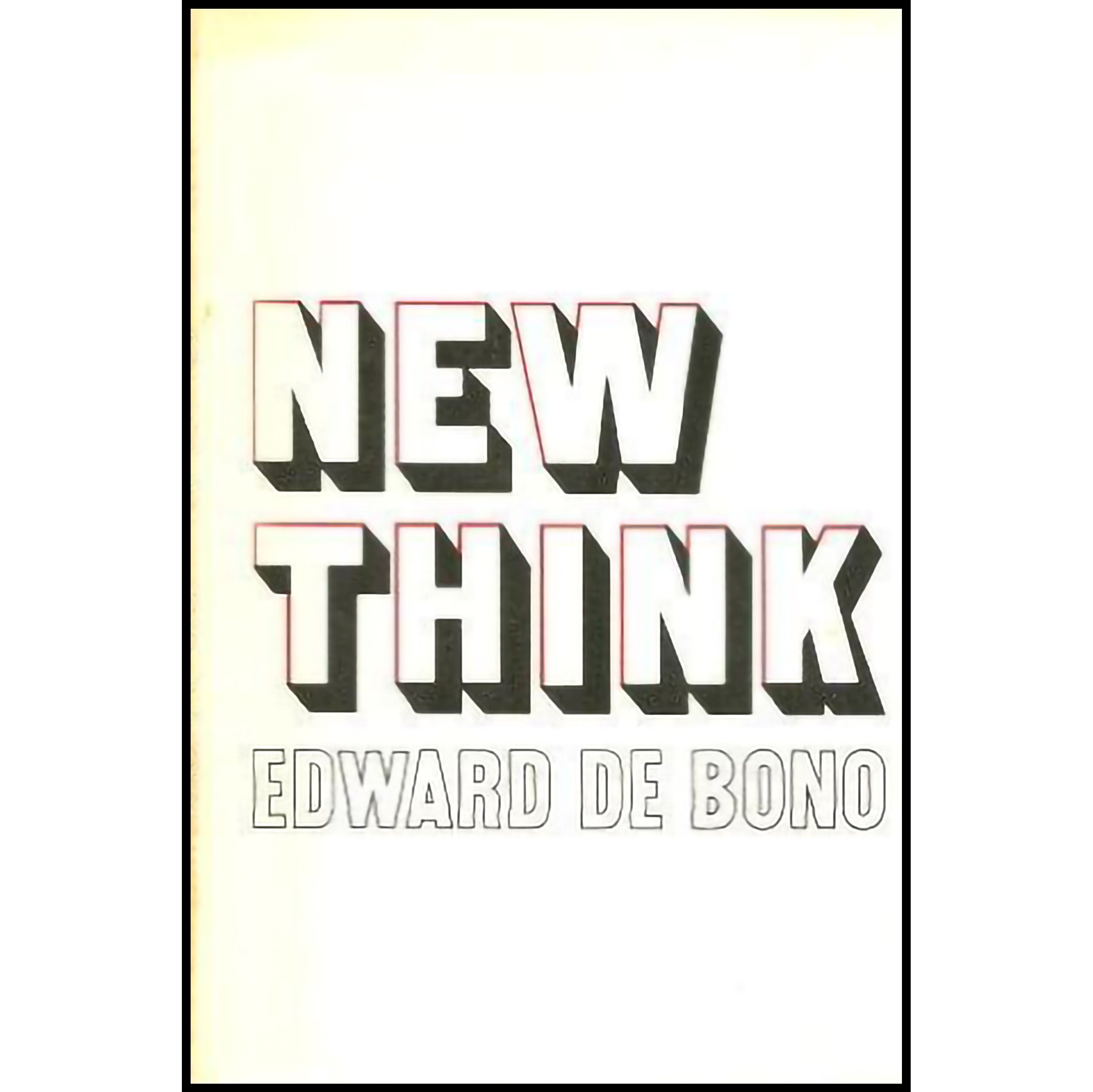 کتاب زبان اصلی New Think اثر Edward De Bono انتشارات Avon Books