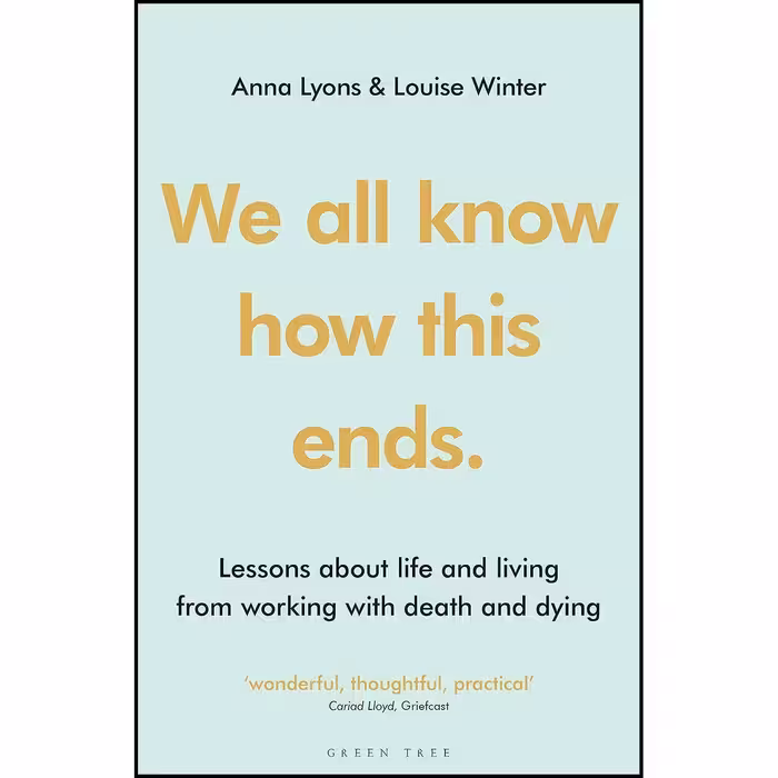 کتاب زبان اصلی We all know how this ends اثر Anna Lyons and Louise Winter