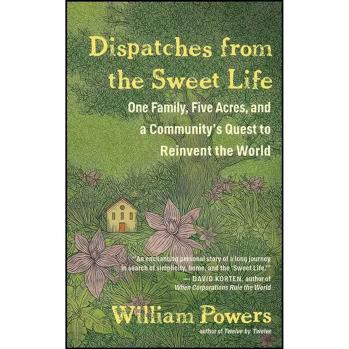 کتاب زبان اصلی Dispatches from the Sweet Life اثر جمعی از نویسندگان
