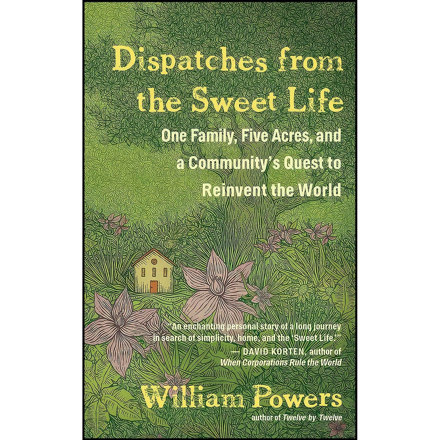 کتاب زبان اصلی Dispatches from the Sweet Life اثر جمعی از نویسندگان
