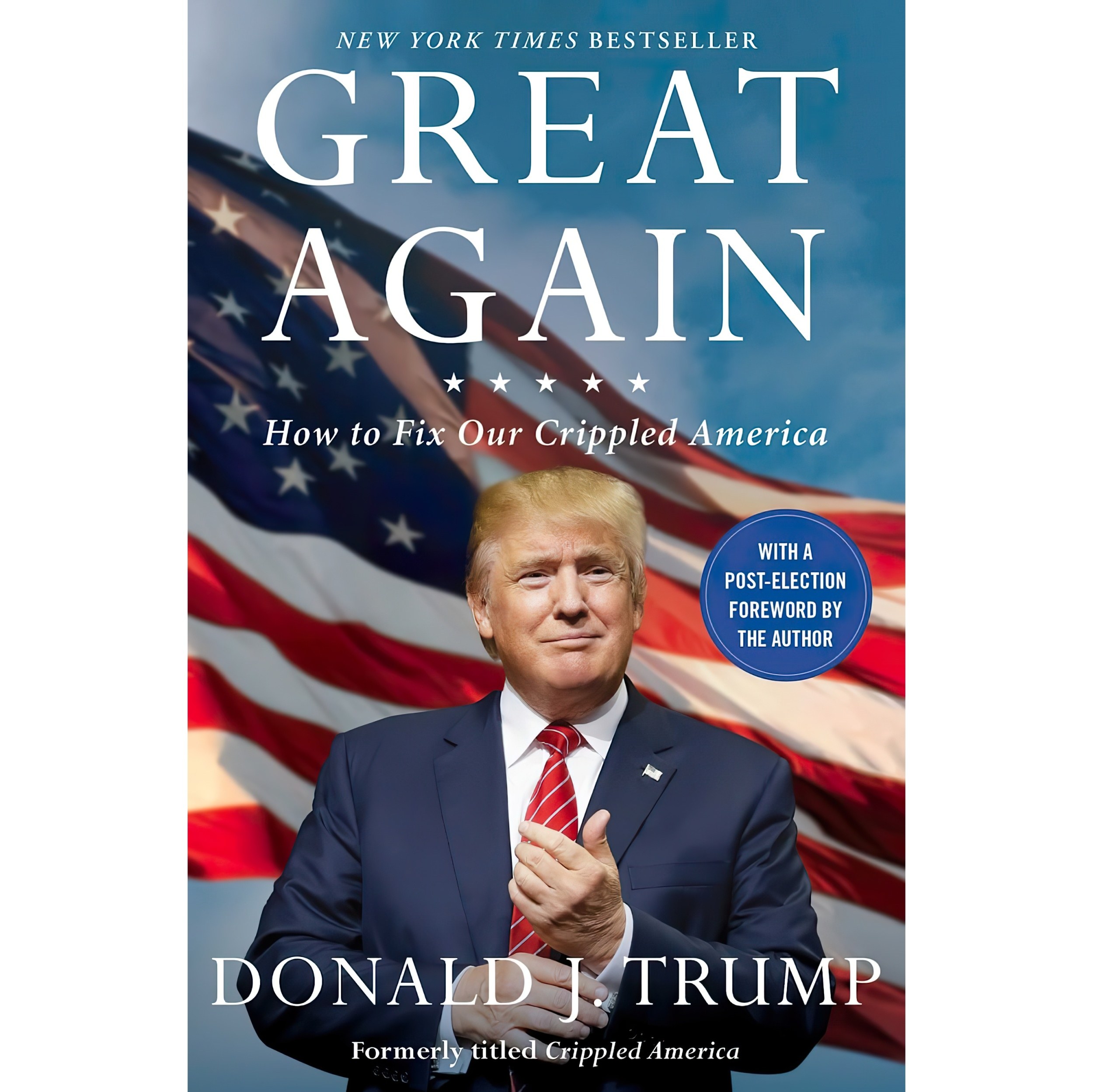 کتاب Great Again اثر Donald J Trump انتشارات Threshold Editions