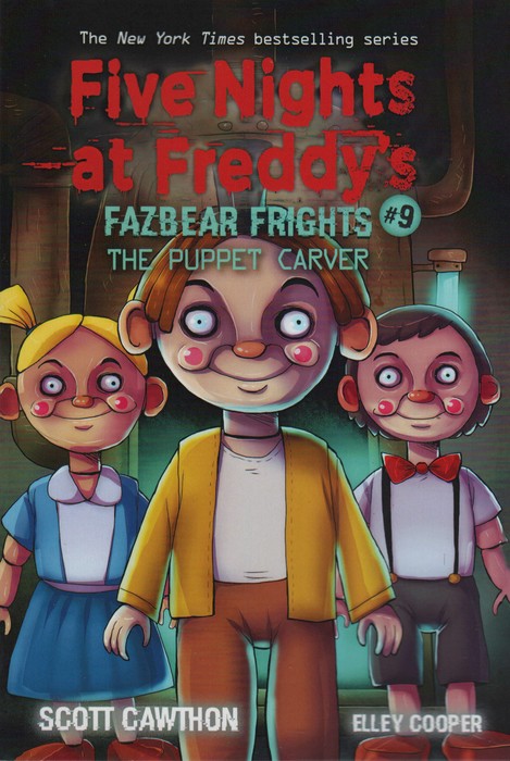 FIVE NIGHTS AT FREDDYS:پنج شب در فردی 9 (حکاک عروسک)،(زبان اصلی،انگلیسی) - ناشربوک | خرید آنلاین کتاب