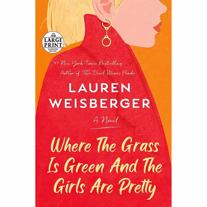 کتاب زبان اصلی Where the Grass Is Green and the Girls Are Pretty A Novel Random 