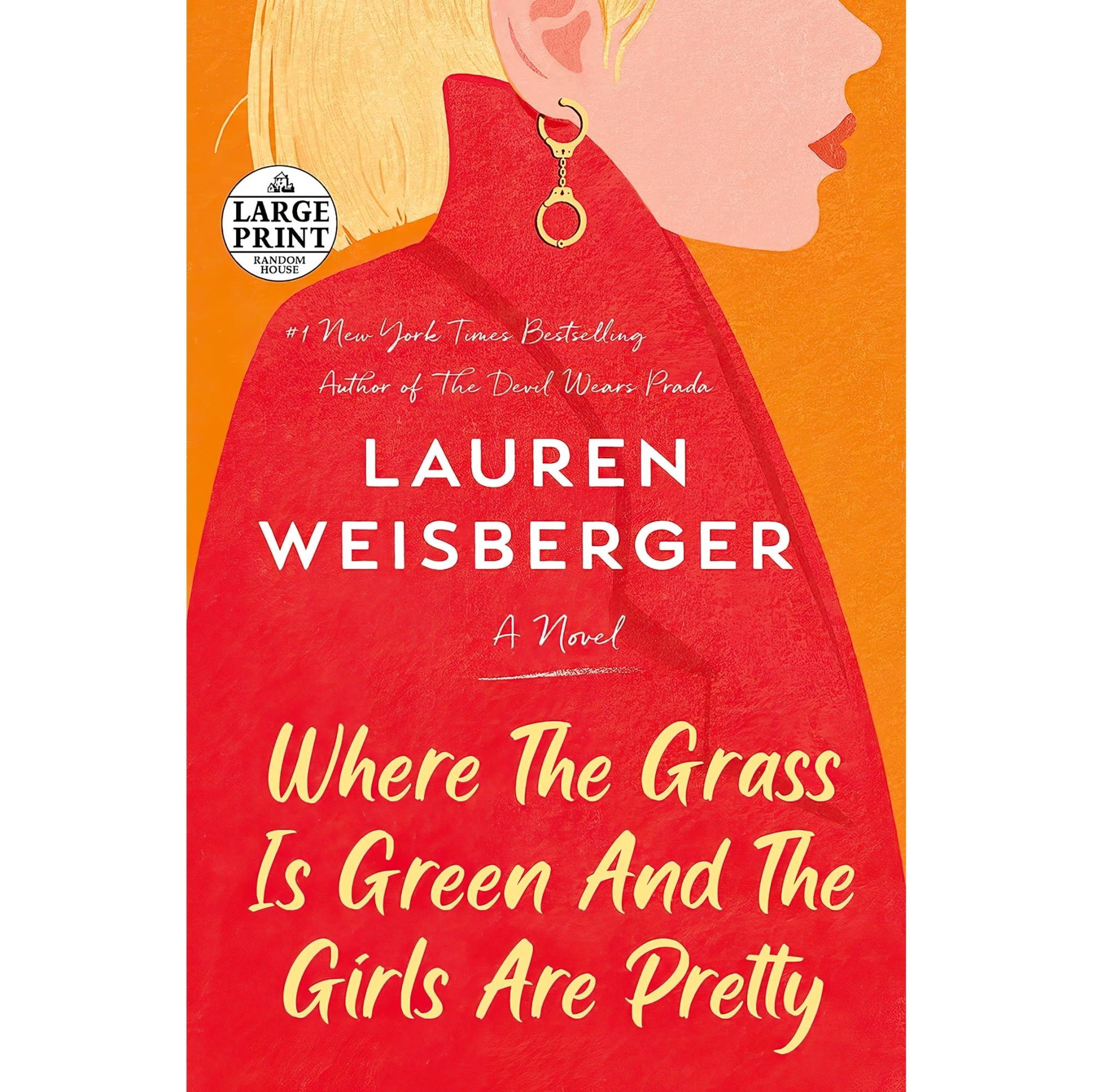 کتاب زبان اصلی Where the Grass Is Green and the Girls Are Pretty A Novel Random