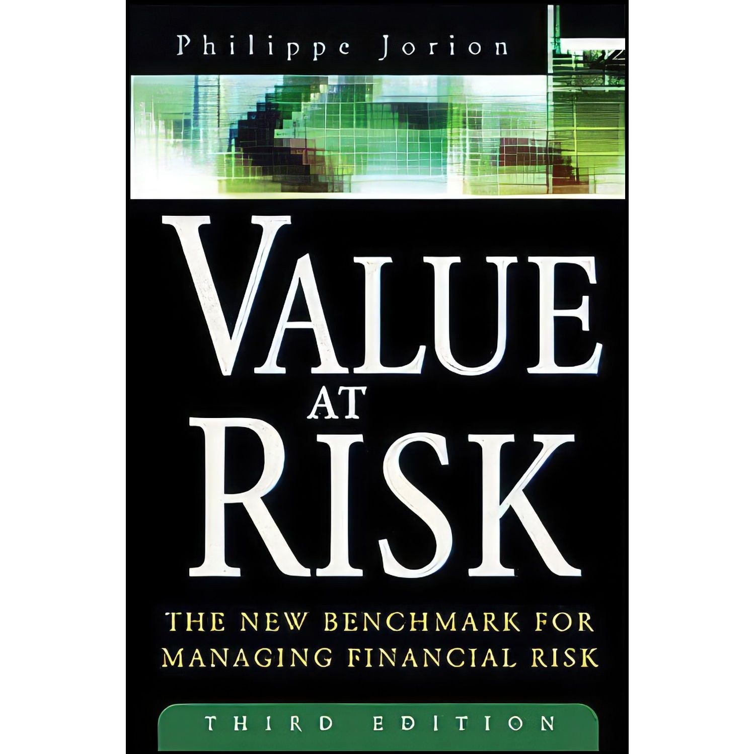 کتاب زبان اصلی Value at Risk اثر Philippe Jorion