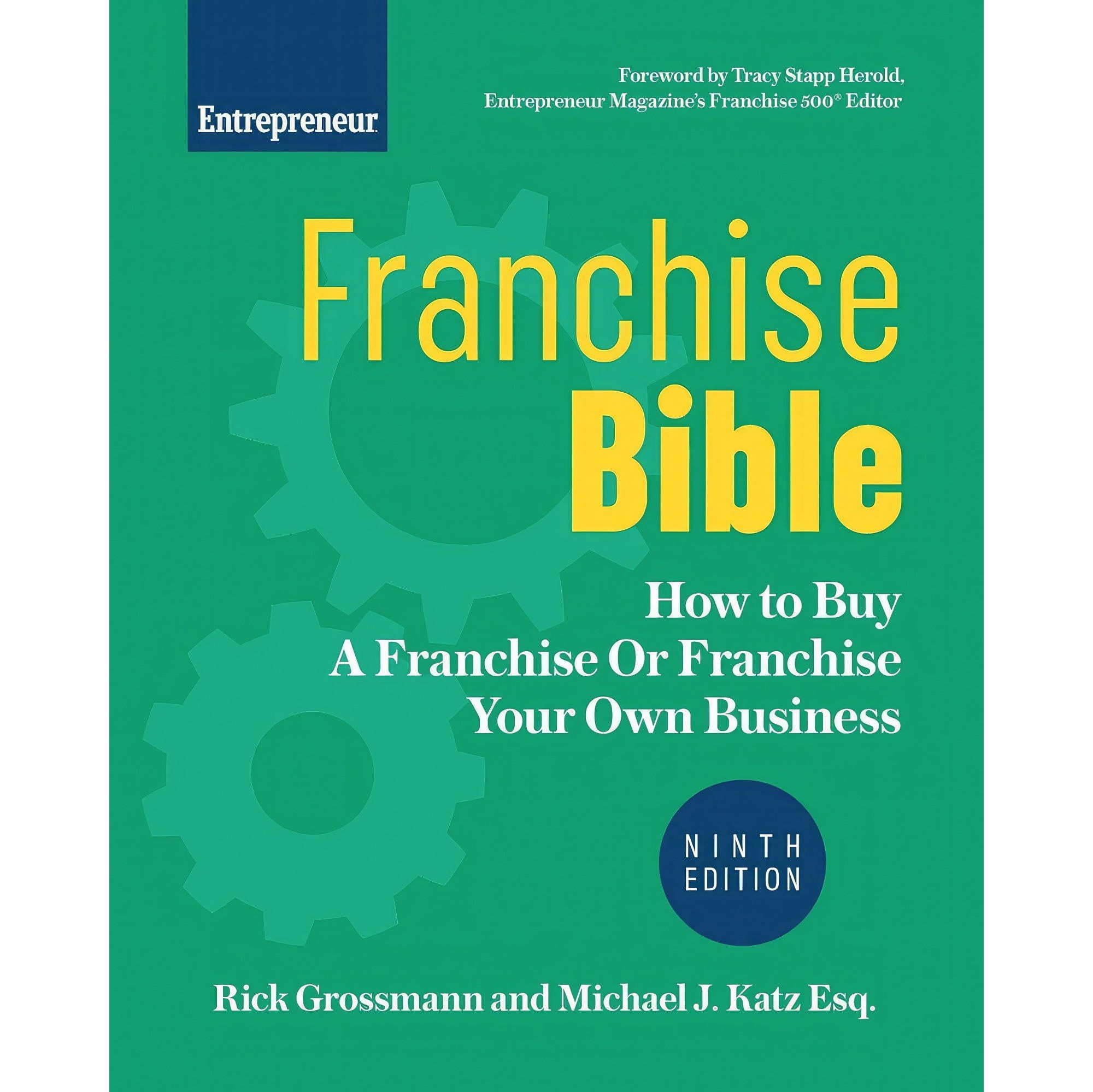 کتاب زبان اصلی Franchise Bible اثر Rick Grossmann and Michael J Katz