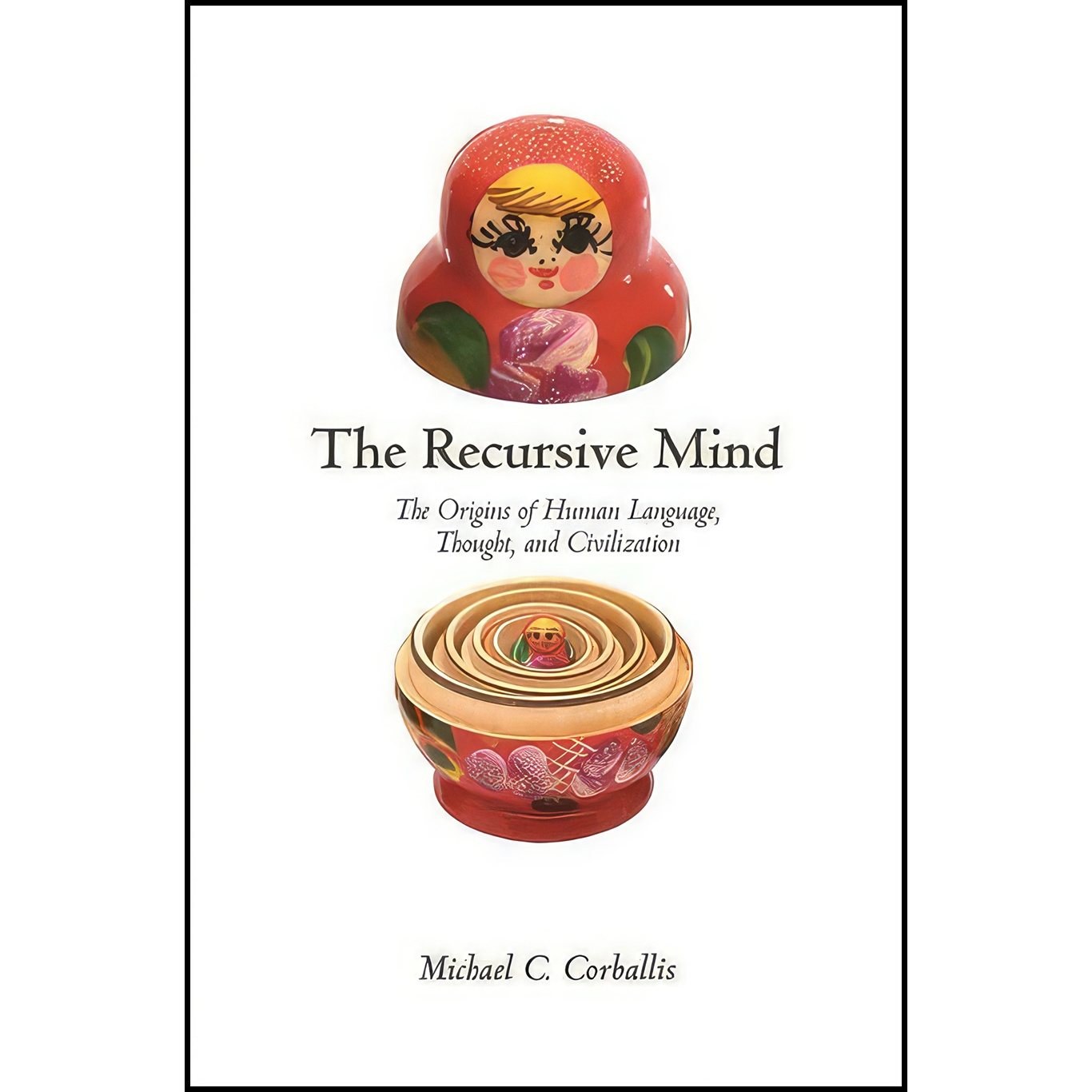 کتاب زبان اصلی The Recursive Mind اثر Michael C Corballis