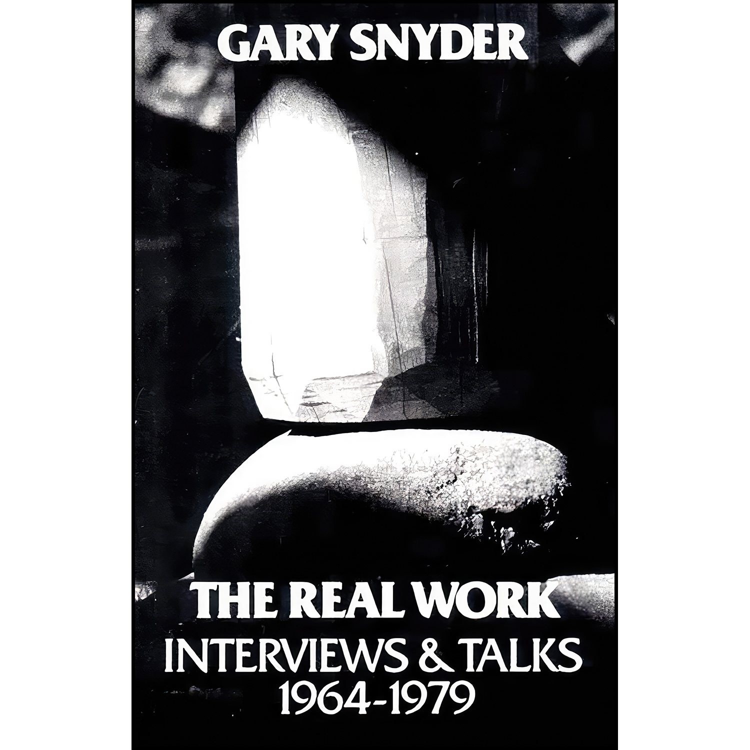 کتاب زبان اصلی The Real Work اثر William Scott McLean and Gary Snyder