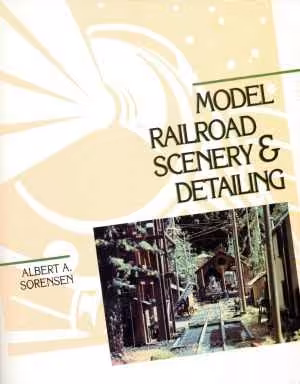 [PDF] دانلود کتاب Model Railroad Scenery And Detailing, 1990