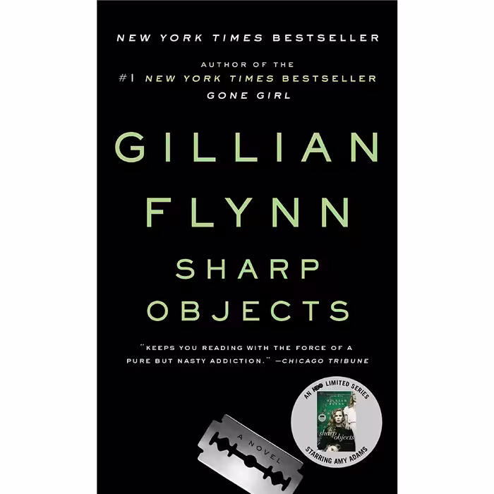 کتاب زبان اصلی Sharp Objects Sharp Objects اثر Gillian Flynn انتشارات Crown