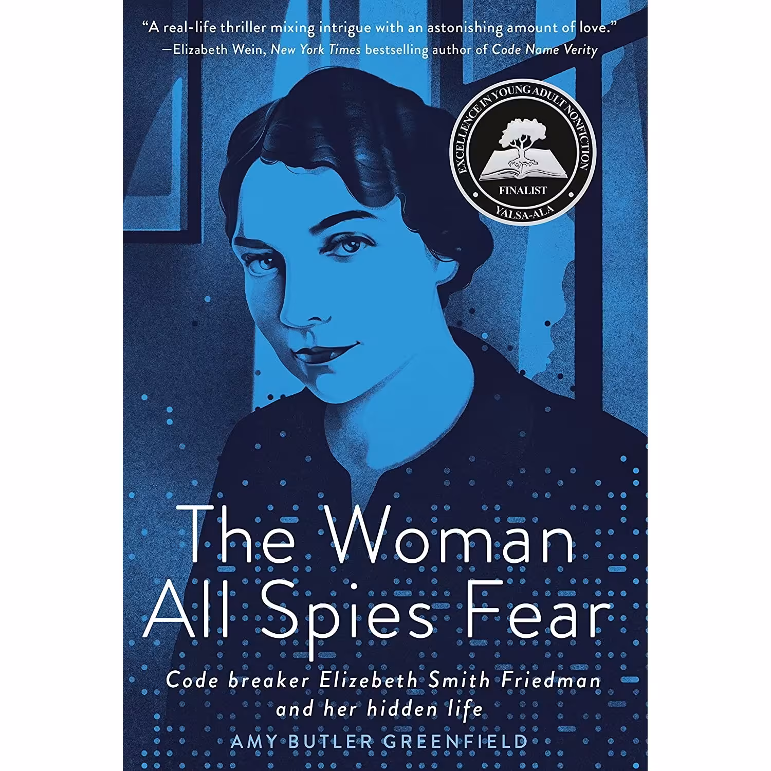 کتاب زبان اصلی The Woman All Spies Fear اثر Amy Butler Greenfield