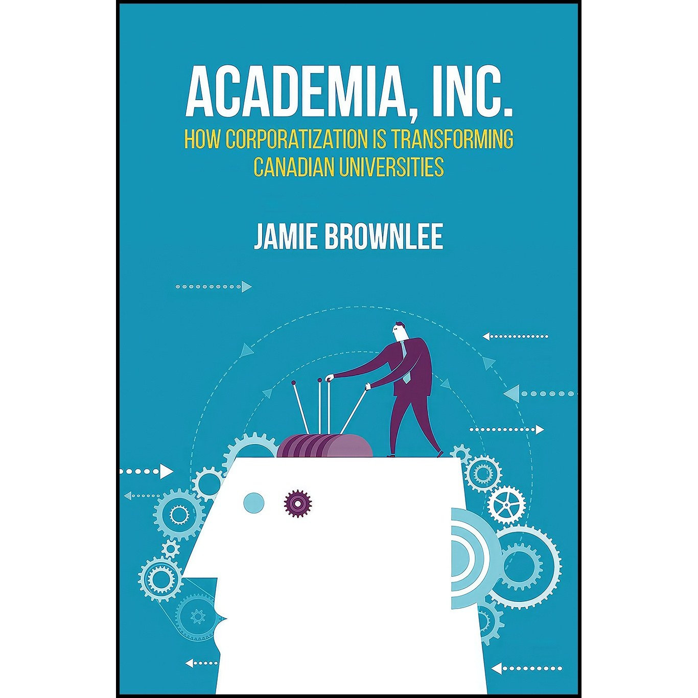 کتاب زبان اصلی Academia Inc اثر Jamie Brownlee